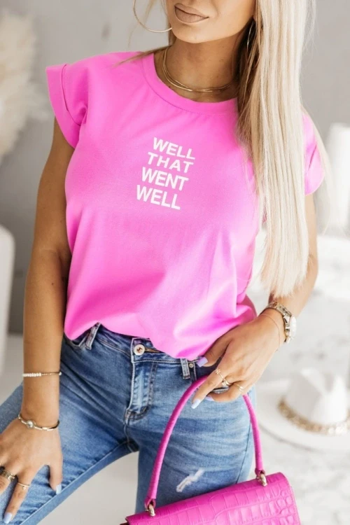 T-shirt baweniany well that went well fuksja